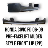 06-09 Honda Civic FD 8th Gen Pre-Facelift Mugen Style Front Bumper Lip (PP)