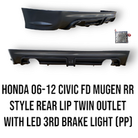 06-12 Honda Civic FD 8th Gen Mugen RR Style Rear Bumper Lip W/LED Twin Outlet (PP)